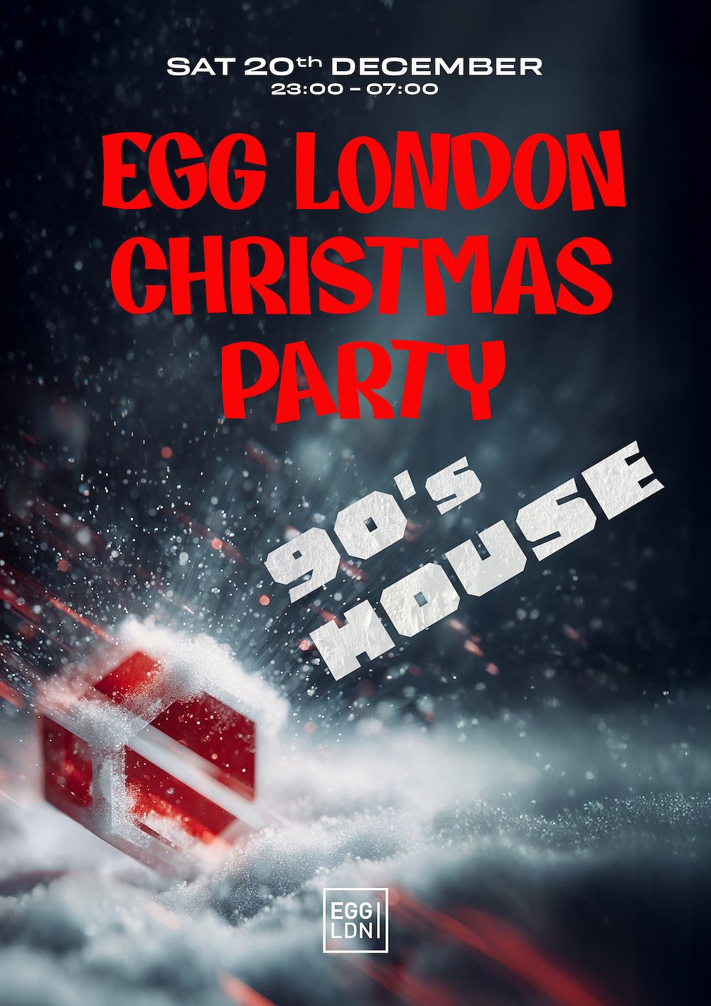 Egg LDN Pres: Egg Christmas Party 90s Special