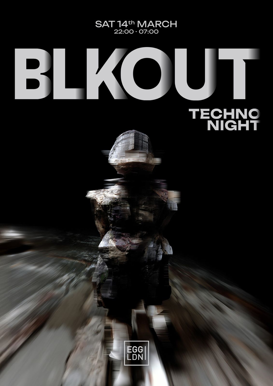Egg LDN Pres: BLKOUT