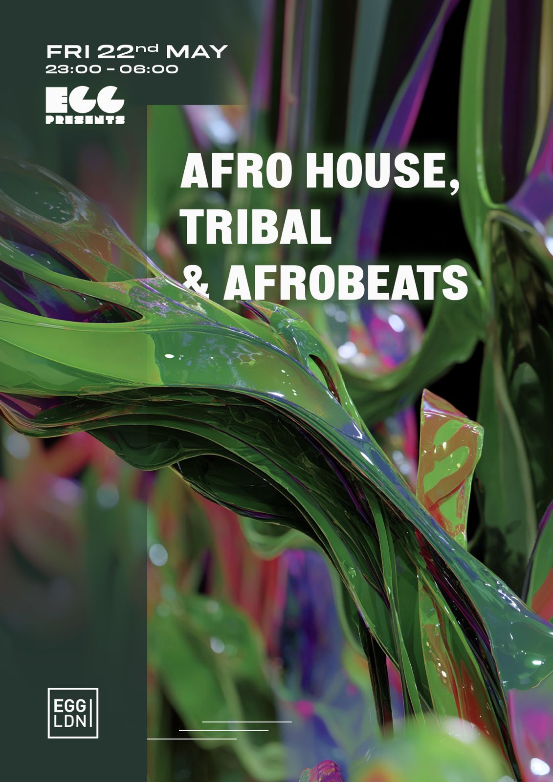Egg LDN Pres: Afro House, Tribal & Afrobeats