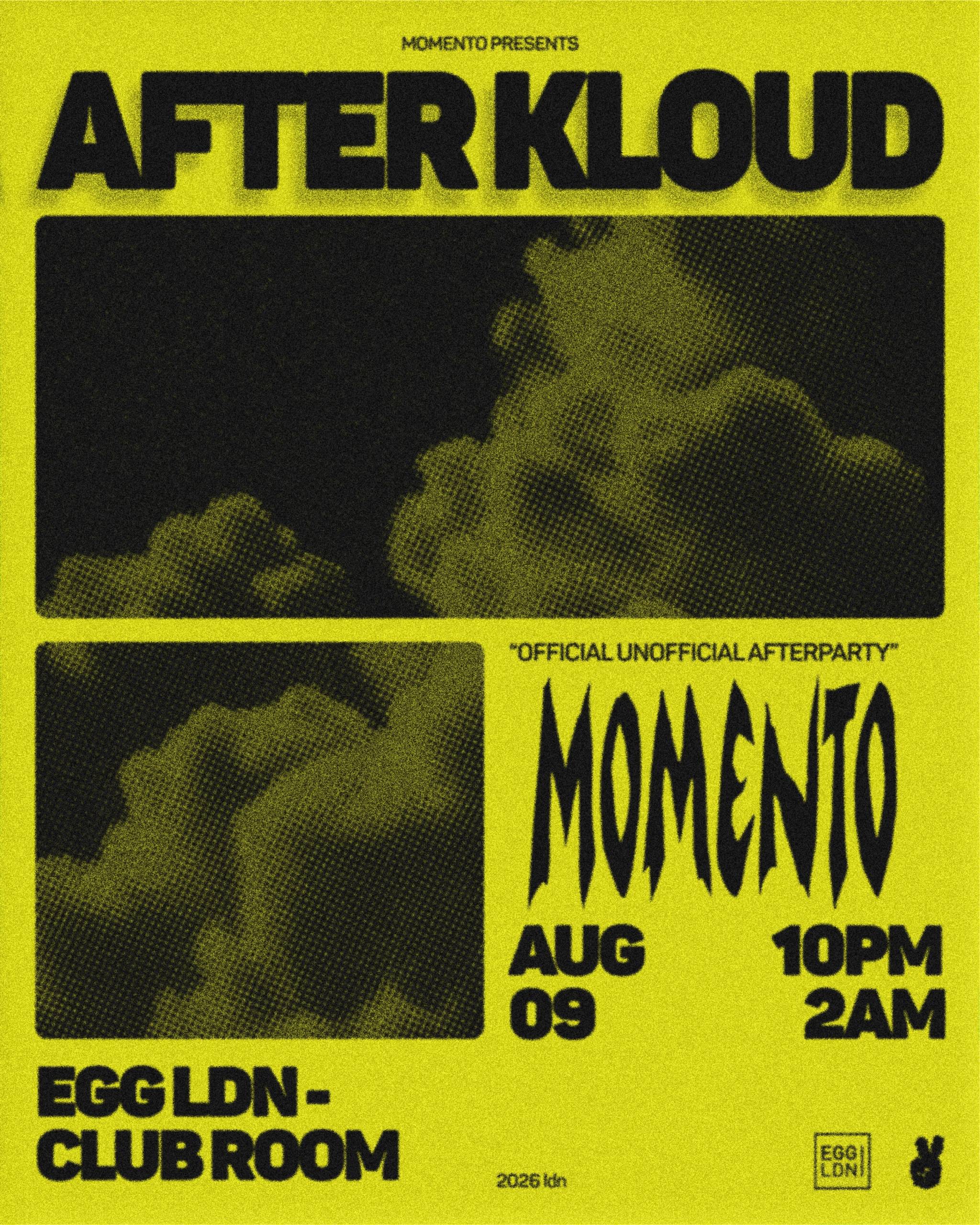 AFTER KLOUD [KEINEMUSIK UNOFFICIAL AFTER-PARTY]