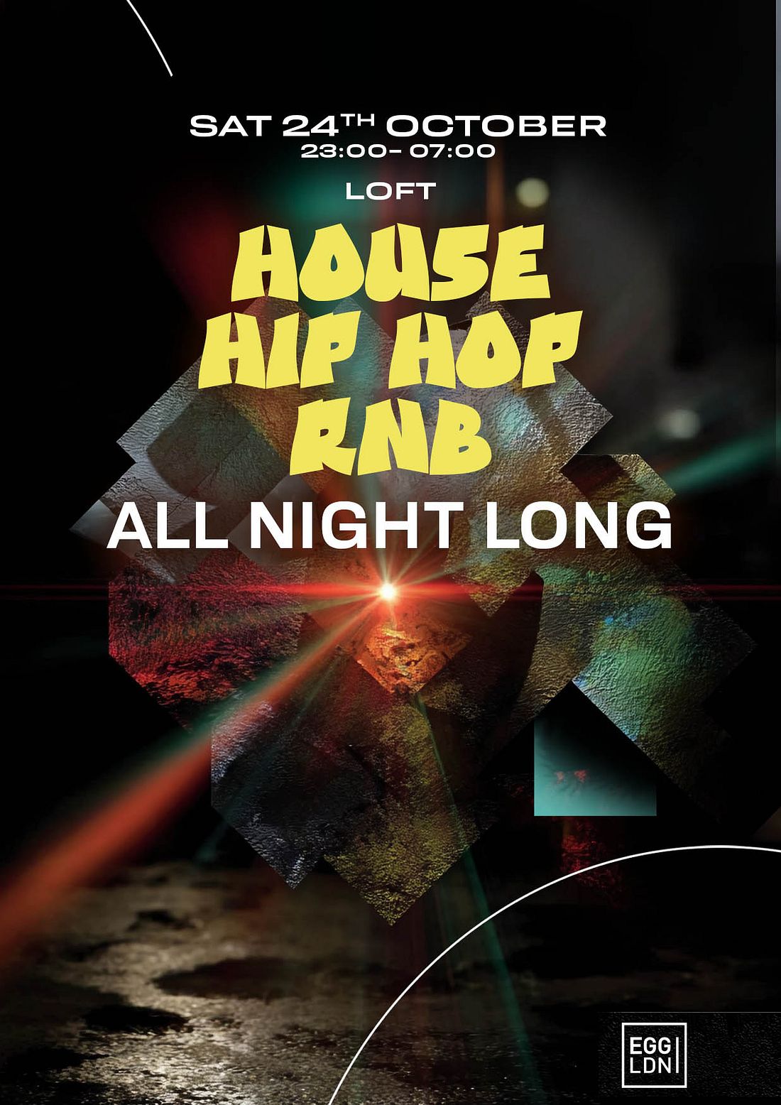 Egg LDN Pres: House, Hip Hop & RnB