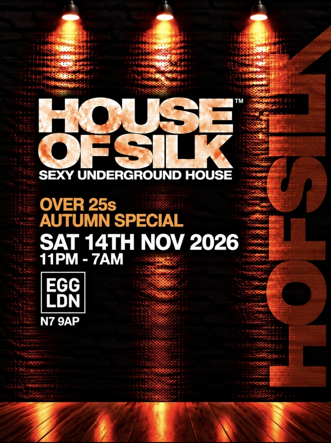 House Of Silk – (OVER 25s) AUTUMN SPECIAL flyer